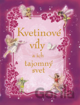 Kvetinové víly a ich tajomný svet