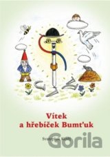 Vítek a hřebíček Bumťuk