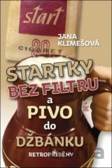 Startky bez filtrů a pivo do džbánku