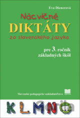 Nácvičné diktáty zo slovenského jazyka pre 3. ročník základných škôl