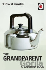 How It Works: The Grandparent