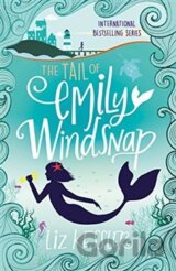The Tail of Emily Windsnap: Book 1