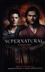 Supernatural - Cold Fire (Supernatural 13)