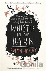 Whistle in the Dark