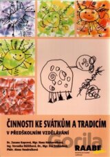 Činnosti ke svátkům a tradicím v předškolním vzdělávání
