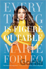 Everything Is Figureoutable