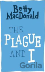 The Plague and I