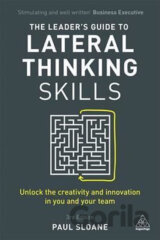 The Leader's Guide to Lateral Thinking Skills