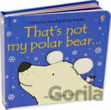 That's Not My Polar Bear