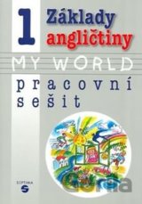 Základy angličtiny 1 - MY WORLD
