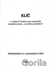 Ruština pro pokročilé - Klíč k učebnici