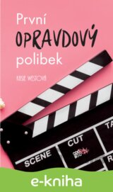 První opravdový polibek