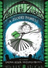 Amálie Zubatá a zloděj paměti