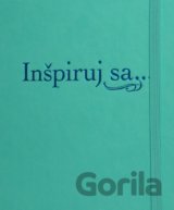 Poznámková biblia - Inšpiruj sa...