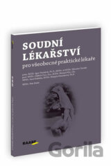 Soudní lékařství pro všeobecné praktické lékaře
