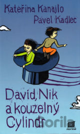 David, Nik a kouzelný cylindr