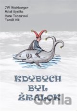 Kdybych byl žralok