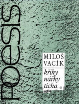 Křiky nářky ticha