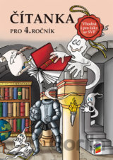 Čítanka 4 - vhodná pro žáky SVP