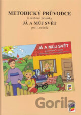 Metodický průvodce k učebnici prvouky Já a můj svět