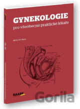Gynekologie pro všeobecné praktické lékaře