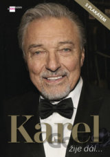 Karel žije dál...
