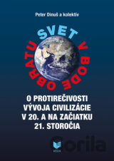 Svet v bode obratu II.