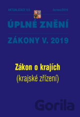 Úplné znění zákony V. 2019: Zákon o krajích (krajské zřízení)