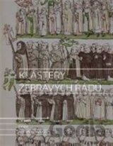 Kláštery žebravých řádů