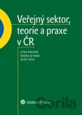 Veřejný sektor, teorie a praxe v ČR