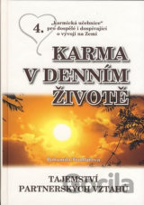 Karma v denním životě 4