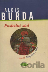 Poslední súd aneb Můj život v kritice