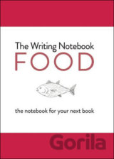 The Writing Notebook: Food