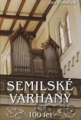 Semilské varhany mají 100 let