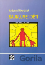 Saunujme i děti