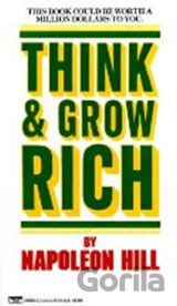 Think and Grow Rich