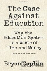 Case against Education