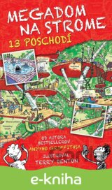 Megadom na strome. 13 poschodí