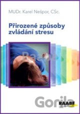 Přirozené způsoby zvládání stresu