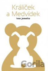 Králíček a Medvídek