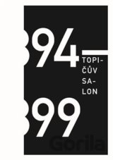 Topičův salon 1894 – 1899