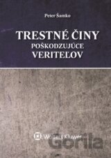 Trestné činy poškodzujúce veriteľov