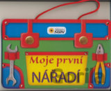 Moje první nářadí