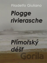 Piogge rivierasche / Přímořský déšť
