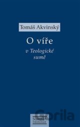 O víře v Teologické sumě
