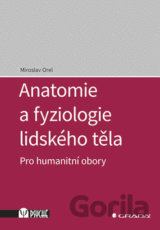 Anatomie a fyziologie lidského těla