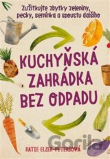 Kuchyňská zahrádka bez odpadu