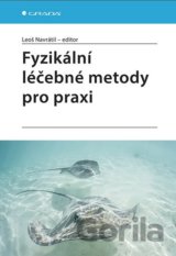 Fyzikální léčebné metody pro praxi