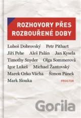 Rozhovory přes rozbouřené doby