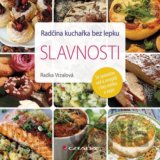 Radčina kuchařka bez lepku  - Slavnosti
